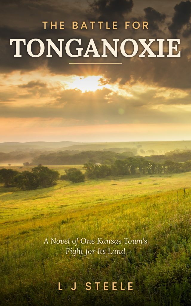 The Battle for Tonganoxie by L J Steele